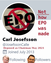 Carl Josefsson: Deposed as Chairman May 2021; Not how EPO was made