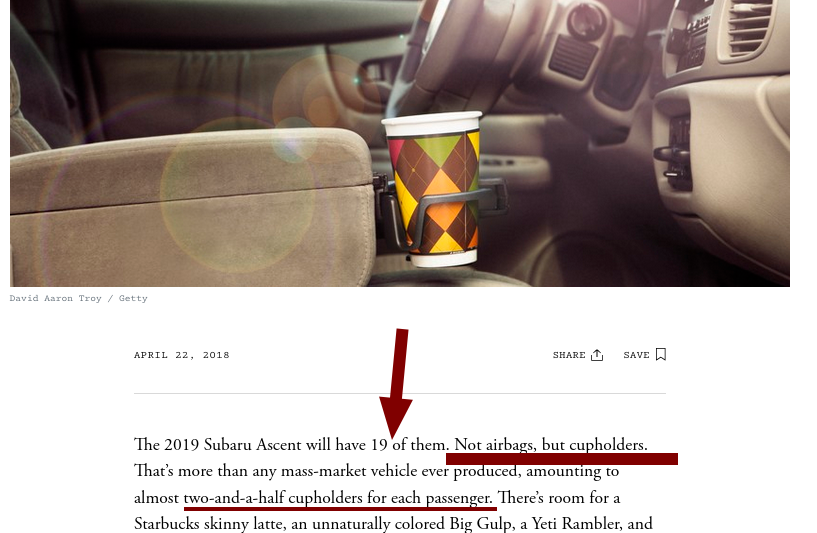 The 2019 Subaru Ascent will have 19 of them. Not airbags, but cupholders. That’s more than any mass-market vehicle ever produced, amounting to almost two-and-a-half cupholders for each passenger.