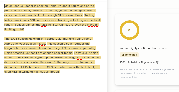 LLM slop: Major League Soccer is back on Apple TV, and if you’re one of the people who actually follows the league, you can once again stream every match with no blackouts through MLS Season Pass