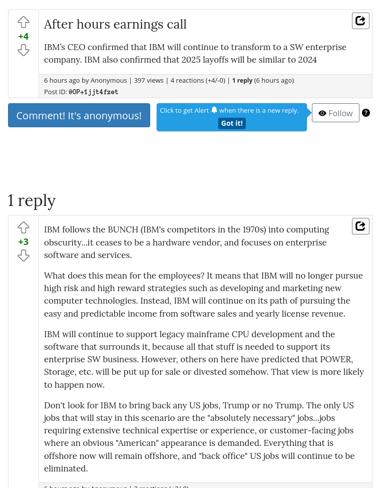 IBM’s CEO confirmed that IBM will continue to transform to a SW enterprise company. IBM also confirmed that 2025 layoffs will be similar to 2024