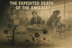 The Expedited Death of the Amicale?