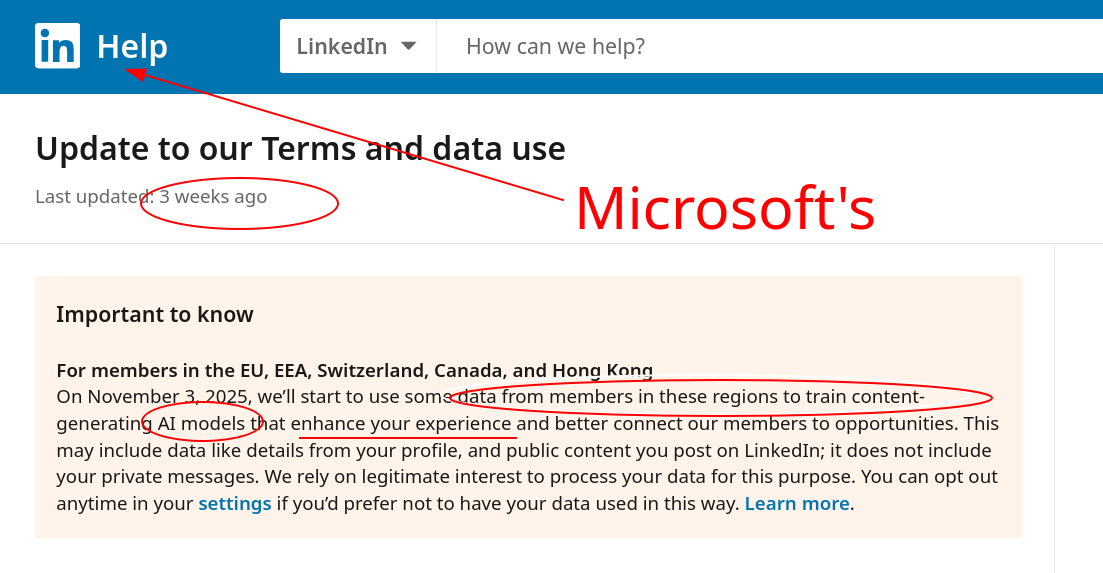 On November 3, 2025, we’ll start to use some data from members in these regions to train content-generating AI models that enhance your experience and better connect our members to opportunities. This may include data like details from your profile, and public content you post on LinkedIn