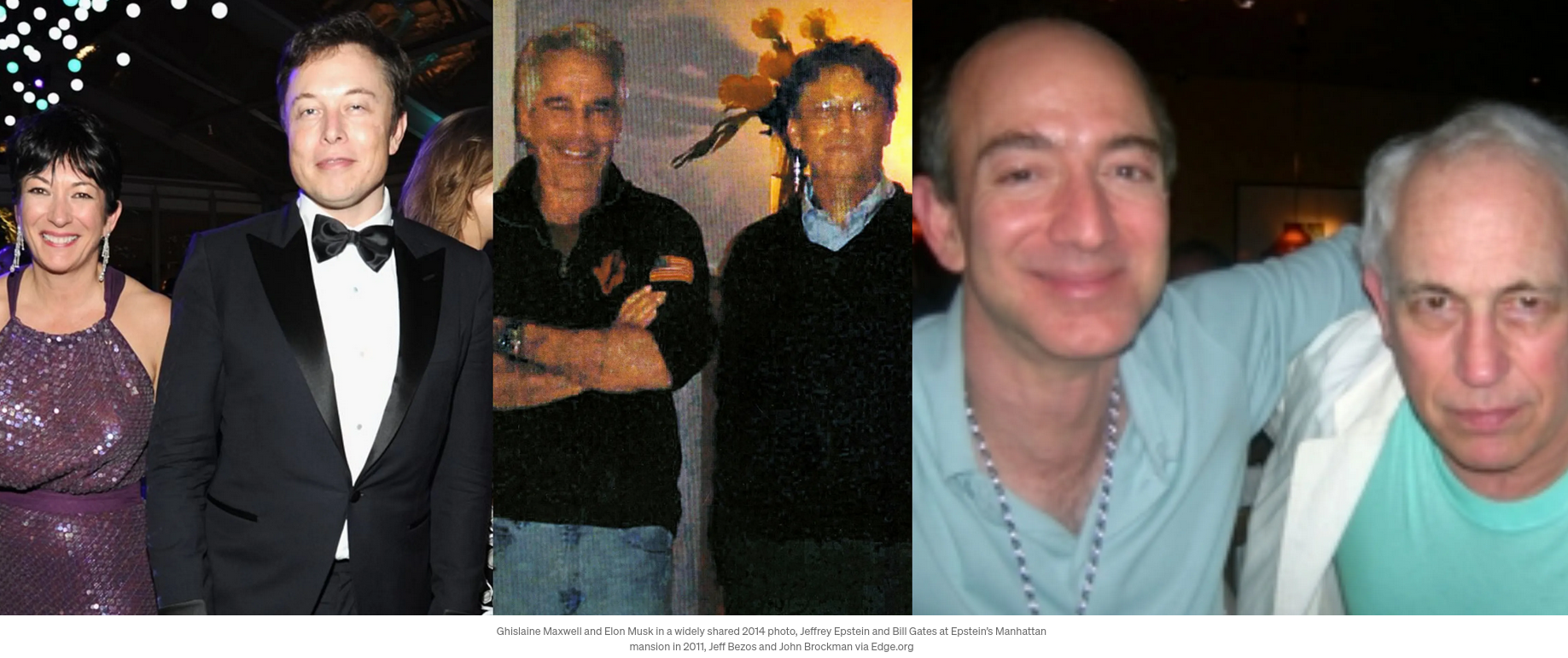 Ghislaine Maxwell and Elon Musk in a widely shared 2014 photo, Jeffrey Epstein and Bill Gates at Epstein’s Manhattan mansion in 2011, Jeff Bezos and John Brockman via Edge.org