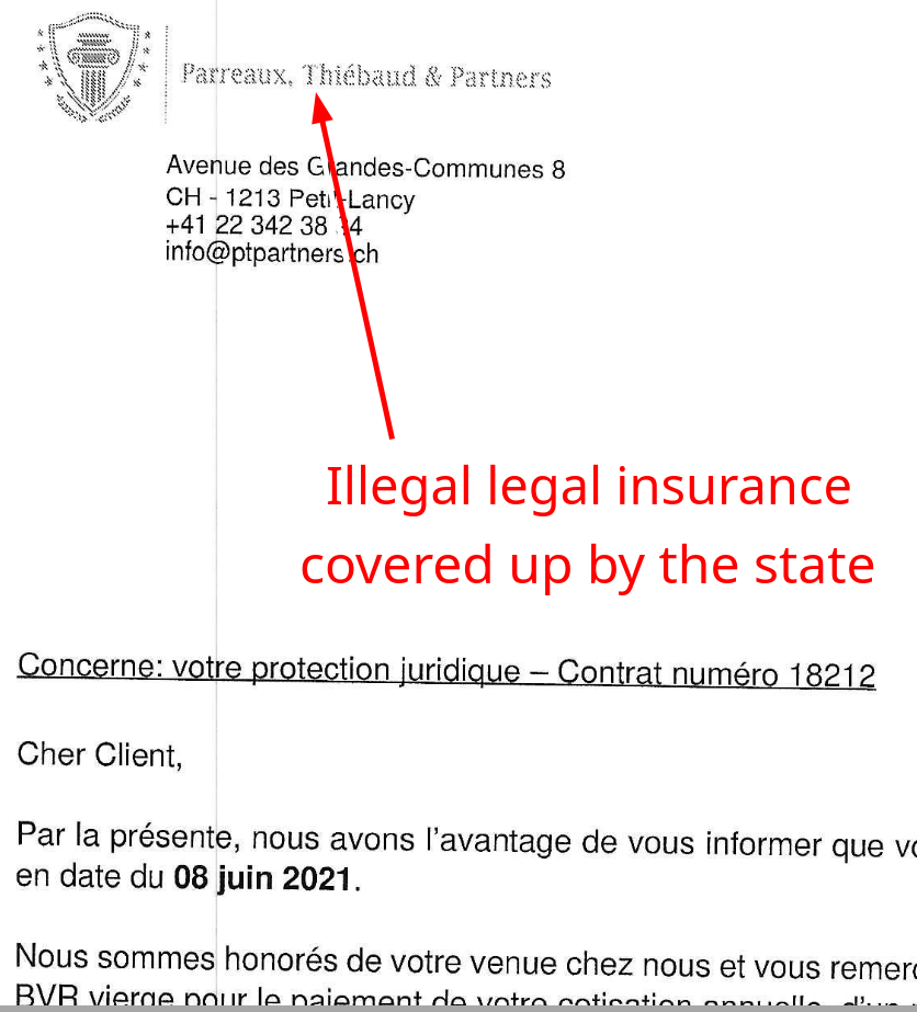 Mathieu Parreaux; Illegal legal insurance, covered up by the state