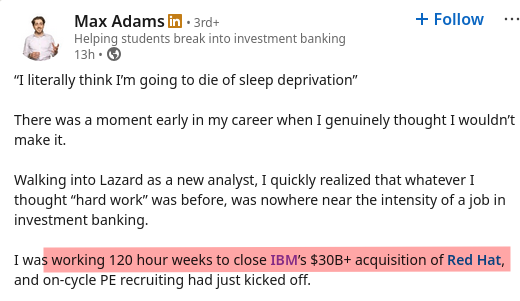 I was working 120 hour weeks to close IBM’s $30B+ acquisition of Red Hat, and on-cycle PE recruiting had just kicked off.