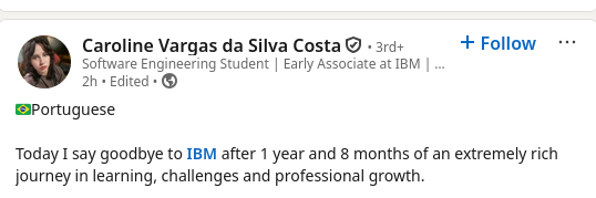 Today I say goodbye to IBM after 1 year and 8 months of an extremely rich journey in learning, challenges and professional growth.