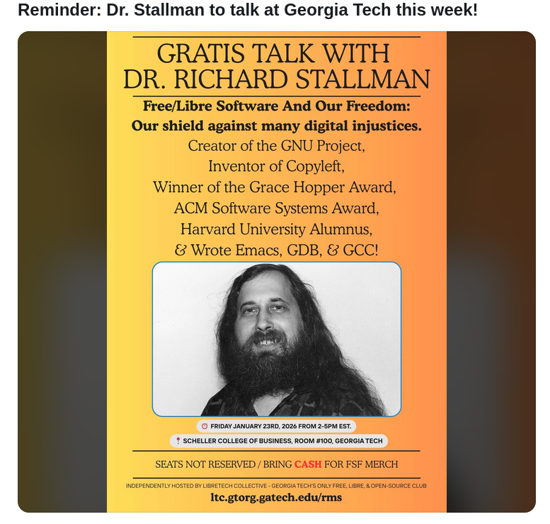 Reminder: Dr. Stallman to talk at Georgia Tech this week!