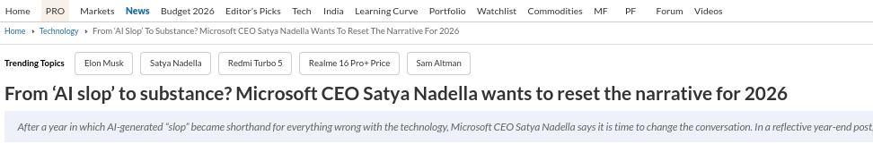 From ‘AI slop’ to substance? Microsoft CEO Satya Nadella wants to reset the narrative for 2026
