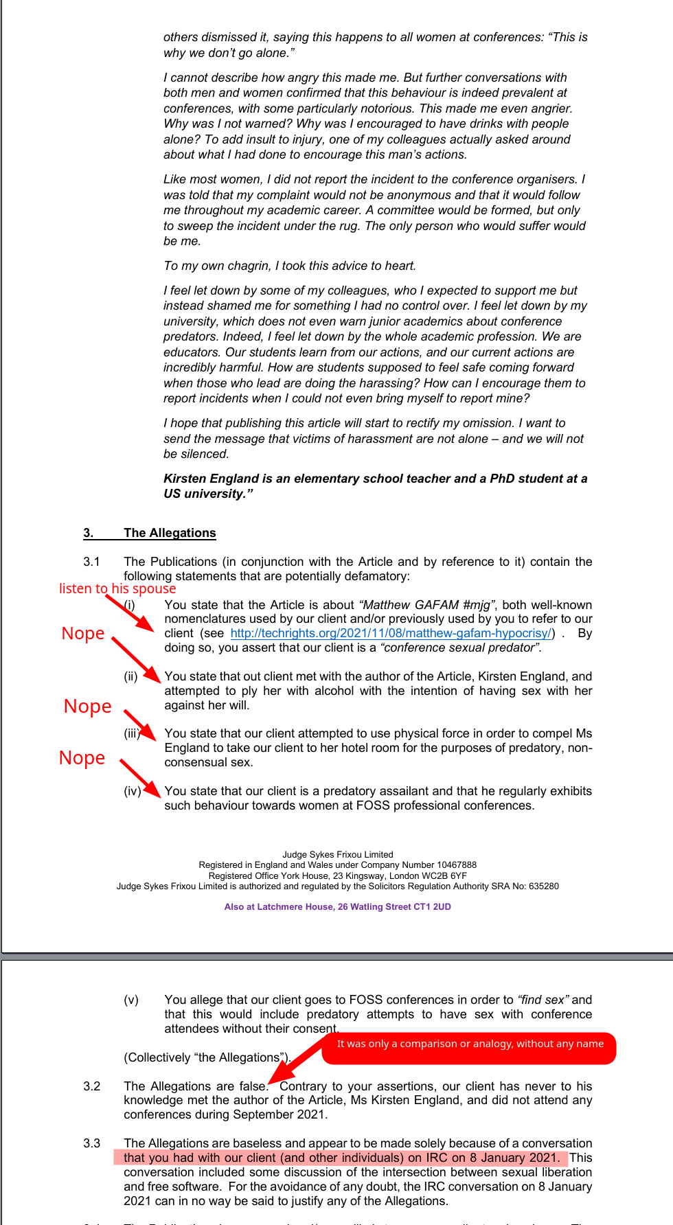 The Allegations; Nope, listen to his spouse. It was only a comparison or analogy, without any name.