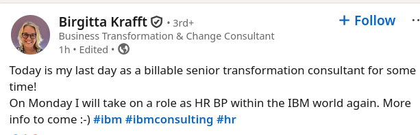 Today is my last day as a billable senior transformation consultant for some time!