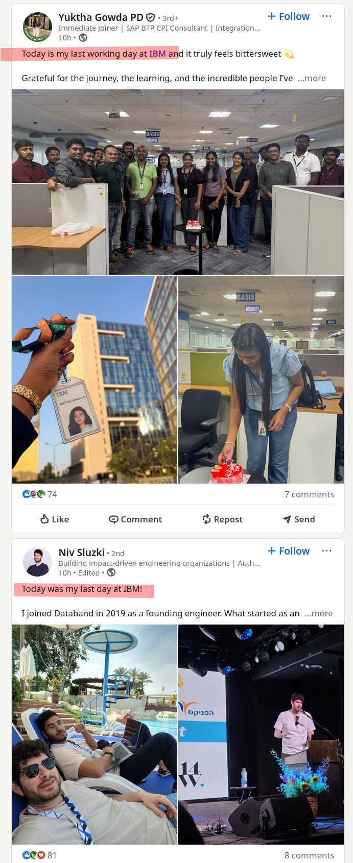 Today is my last working day at IBM and it truly feels bittersweet