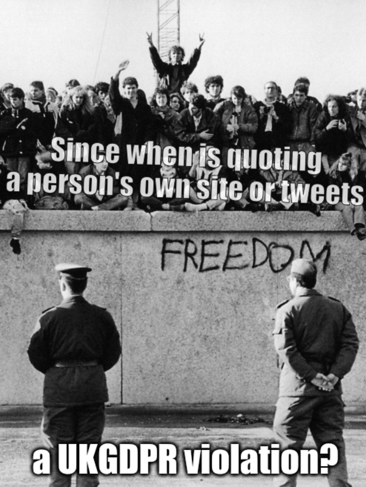 Since when is quoting a person's own site or tweets a UKDGPR violation?