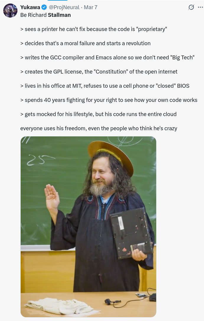 Be Richard Stallman