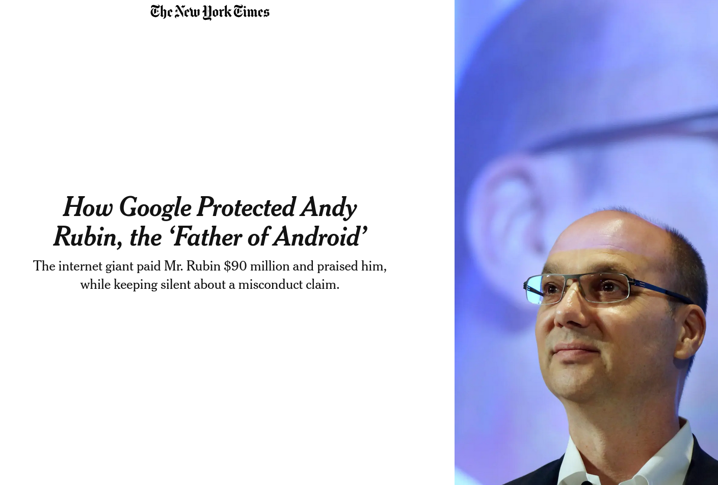 How Google Protected Andy Rubin, the ‘Father of Android’