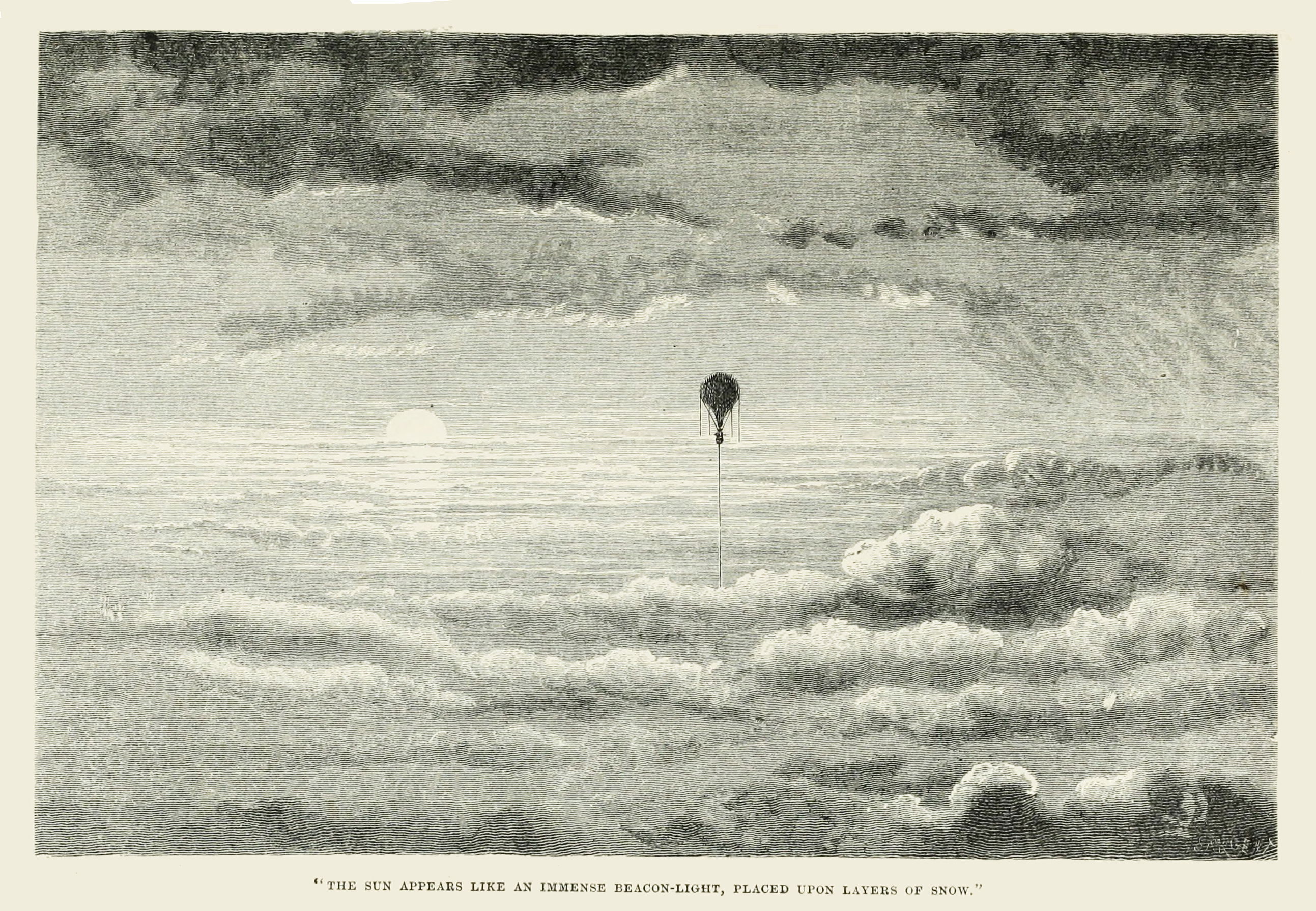 The Sun appears like an immense beacon-light, placed upon layers of snow.