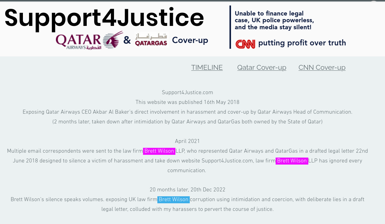 Multiple email correspondents were sent to the law firm Brett Wilson LLP, who represented Qatar Airways and QatarGas in a drafted legal letter 22nd June 2018 designed to silence a victim of harassment and take down website Support4Justice.com, law firm Brett Wilson LLP has ignored every communication.