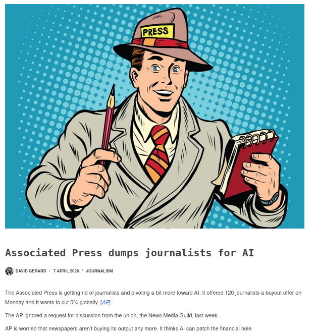 The Associated Press is getting rid of journalists and pivoting a bit more toward AI. It offered 120 journalists a buyout offer on Monday and it wants to cut 5% globally
