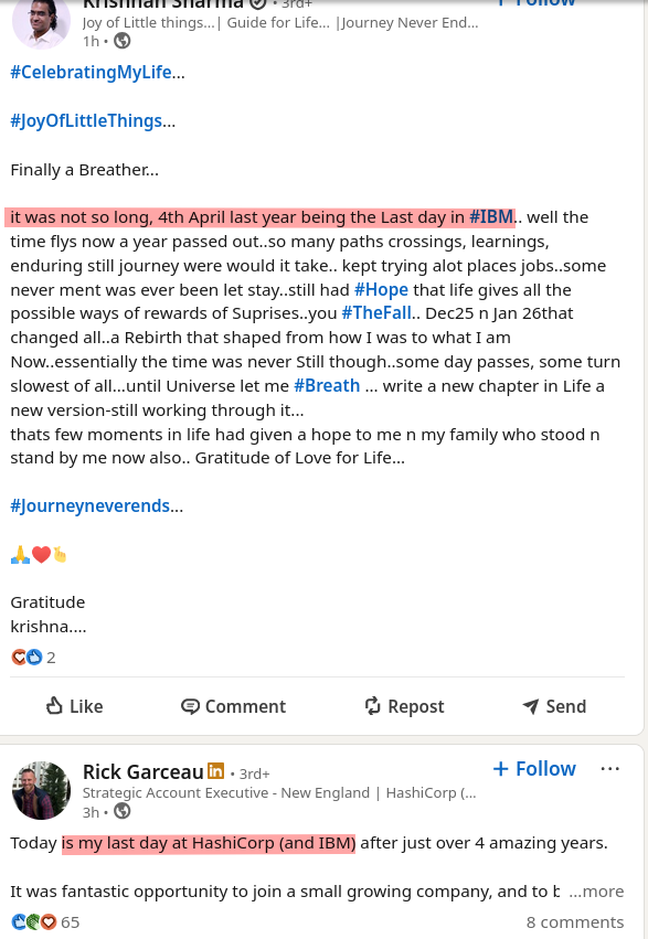 it was not so long, 4th April last year being the Last day in IBM