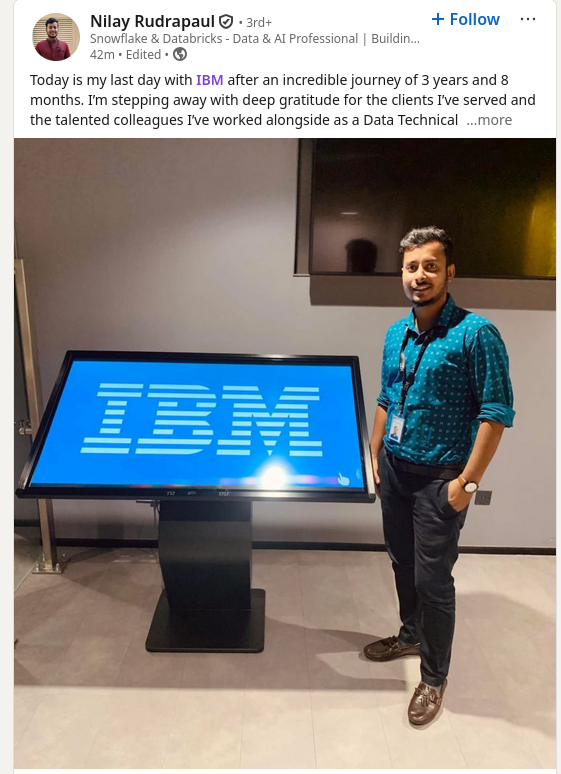 Today is my last day with IBM after an incredible journey of 3 years and 8 months