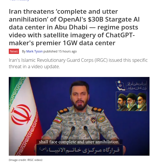 Iran threatens ‘complete and utter annihilation’ of OpenAI's $30B Stargate AI data center in Abu Dhabi — regime posts video with satellite imagery of ChatGPT-maker's premier 1GW data center