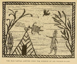 The Mud-Turtle Jumping Over the Wigwam of His Father-in-Law