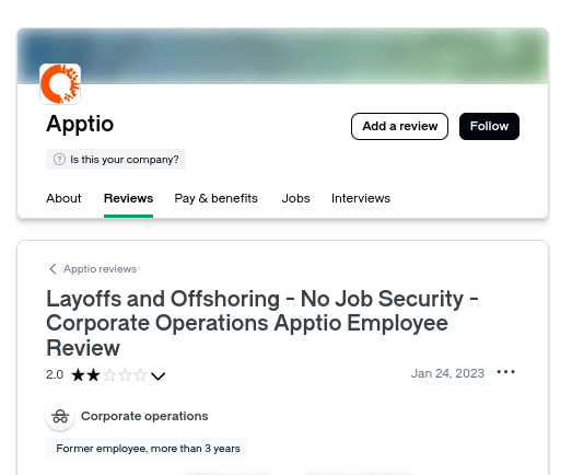 Layoffs and Offshoring - No Job Security - Corporate Operations Apptio Employee Review