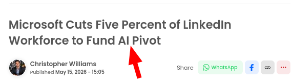 Microsoft Cuts Five Percent of LinkedIn Workforce to Fund AI Pivot