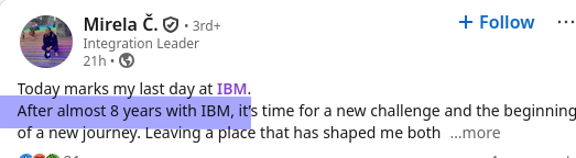 After almost 8 years with IBM, it’s time for a new challenge and the beginning of a new journey
