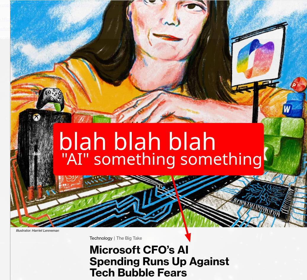 [blah blah blah AI something something] Microsoft CFO’s AI Spending Runs Up Against Tech Bubble Fears