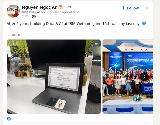 After 5 years building Data and AI at IBM Vietnam, June 16th was my last day.