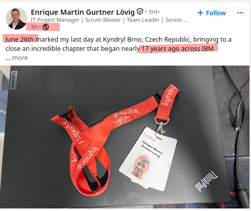 June 26th marked my last day at Kyndryl Brno, Czech Republic, bringing to a close an incredible chapter that began nearly 17 years ago across IBM 