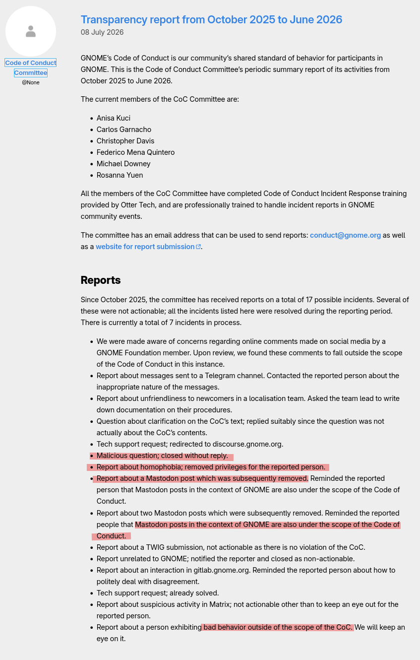Since October 2025, the committee has received reports on a total of 17 possible incidents. Several of these were not actionable; all the incidents listed here were resolved during the reporting period. There is currently a total of 7 incidents in process.