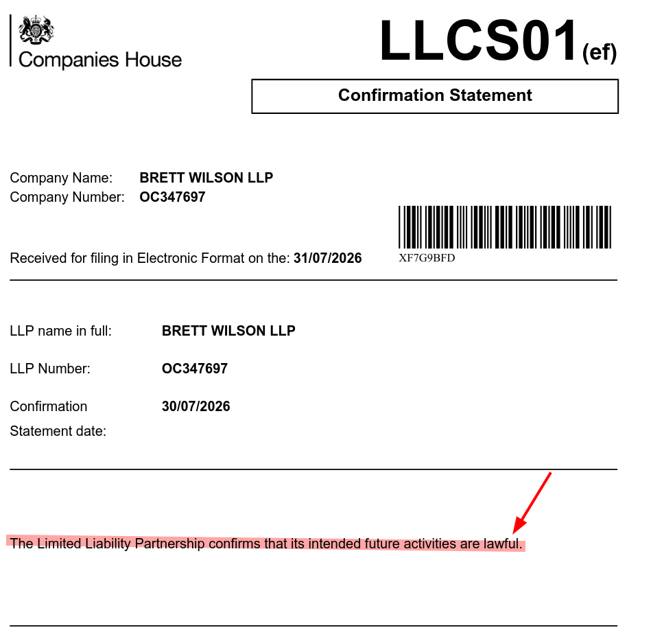 The Limited Liability Partnership confirms that its intended future activities are lawful.
