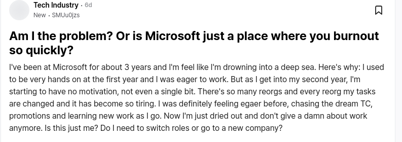 Am I the problem? Or is Microsoft just a place where you burnout so quickly?