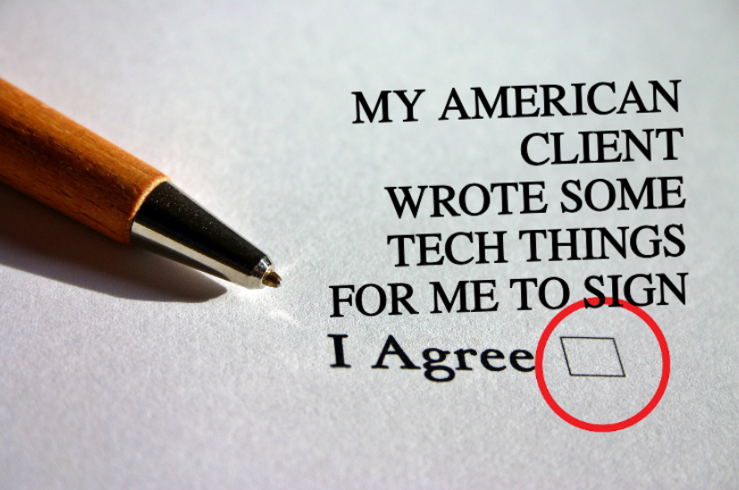 My American client wrote some tech things for me to sign