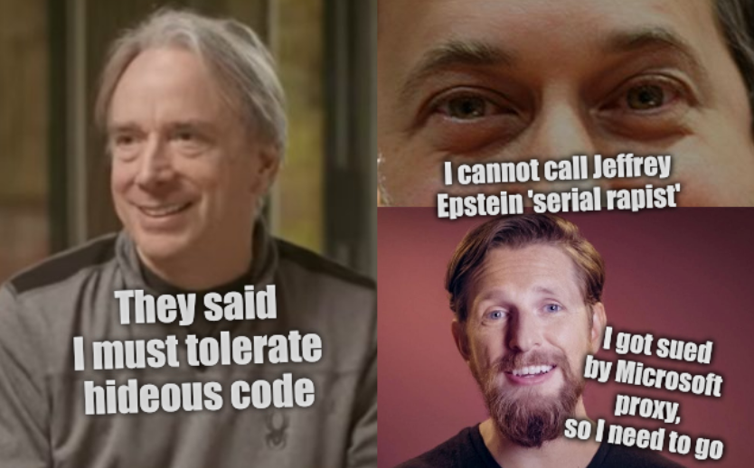 They said I must tolerate hideous code; I cannot call Jeffrey Epstein 'serial rapist'; I got sued by Microsoft proxy, so I need to go