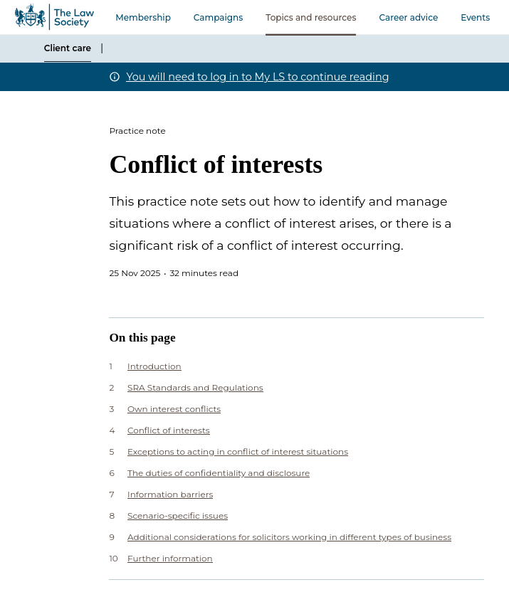 This practice note sets out how to identify and manage situations where a conflict of interest arises, or there is a significant risk of a conflict of interest occurring.