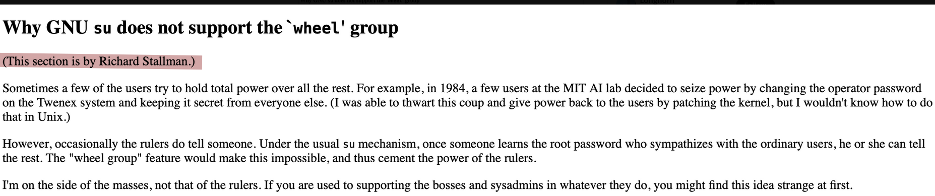 (This section is written by Richard Stallman)