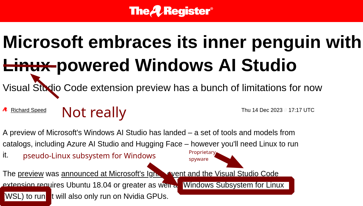 Not really: 'Microsoft embraces its inner penguin with Linux-powered Windows AI Studio' - Proprietary spyware on pseudo-Linux subsystem for Windows