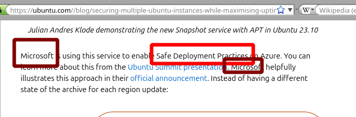 Microsoft is using this service to enable Safe Deployment Practices on Azure. You can learn more about this from the Ubuntu Summit presentation. Microsoft helpfully illustrates this approach in their official announcement. Instead of having a different state of the archive for each region update