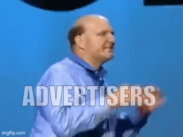 Ballmer: Advertisers Advertisers Advertisers Advertisers