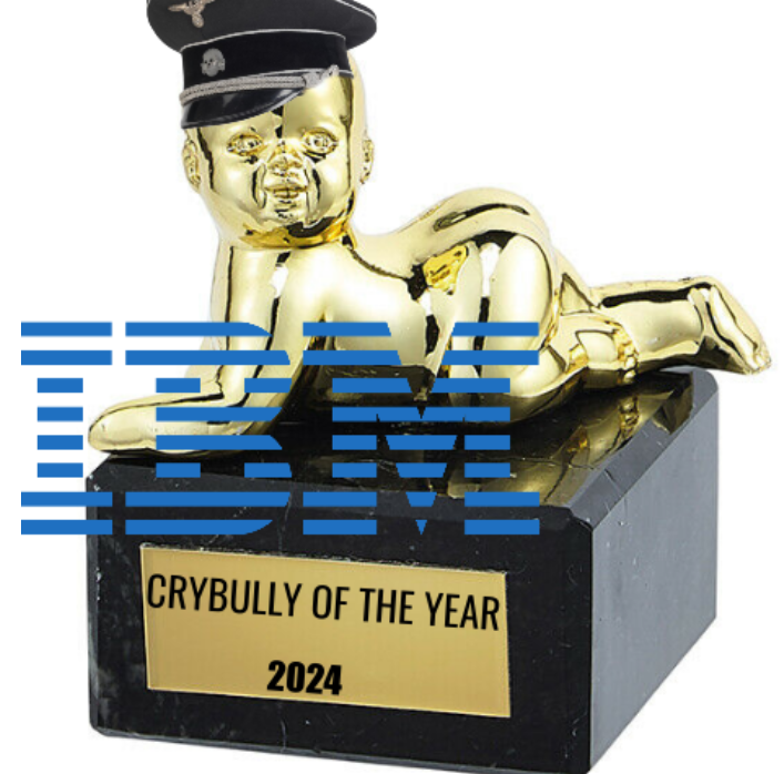 IBM: crybully of the year 2024