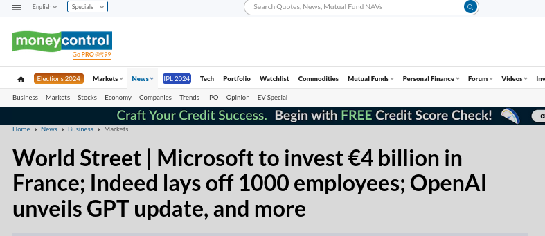 World Street | Microsoft to invest €4 billion in France; Indeed lays off 1000 employees; OpenAI unveils GPT update, and more