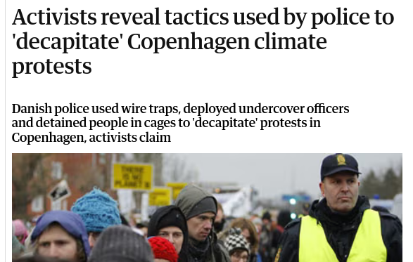 Activists reveal tactics used by police to 'decapitate' Copenhagen climate protests