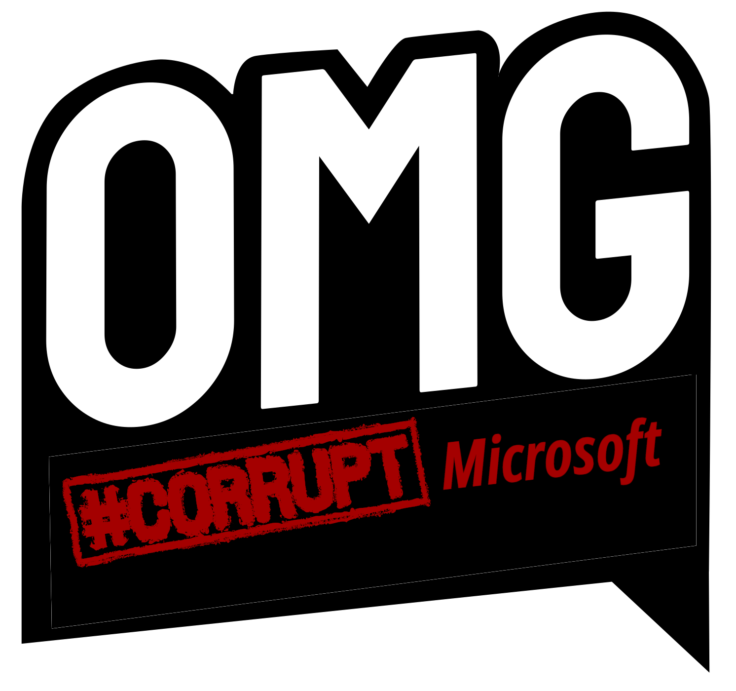 OMG Corrupt Microsoft