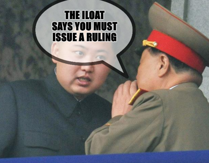 Hungry Kim Jong Un: The ILOAT says you must issue a ruling