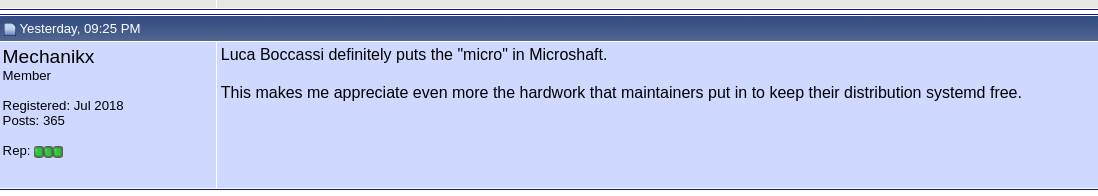 Luca Boccassi definitely puts the 'micro' in Microshaft. This makes me appreciate even more the hardwork that maintainers put in to keep their distribution systemd free.