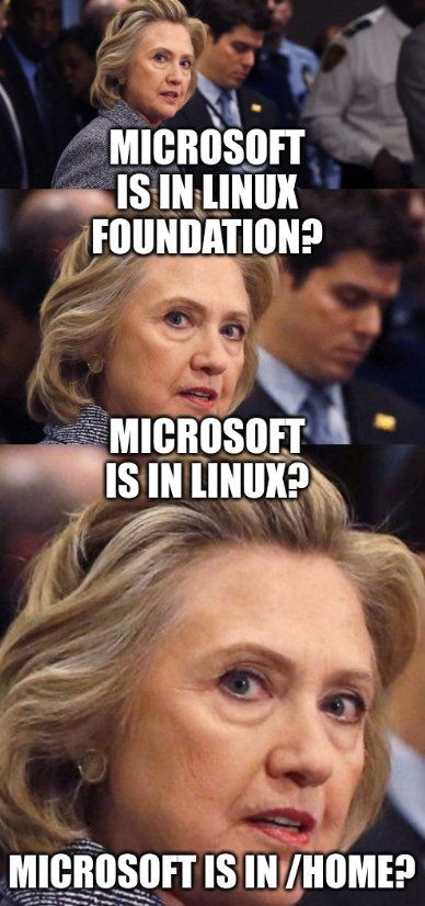 Microsoft is in Linux Foundation? Microsoft is in Linux? Microsoft is in /home?