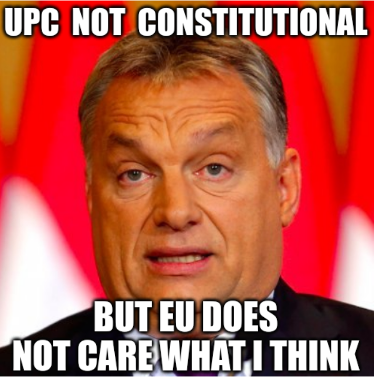 UPC not constitutional; But EU does not care what I think