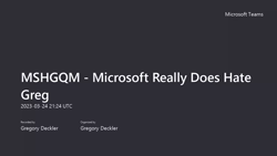 MSHGQM Microsoft Really Does Hate Greg